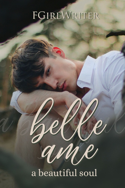 Cover of Belle Ame: A Beautiful Soul