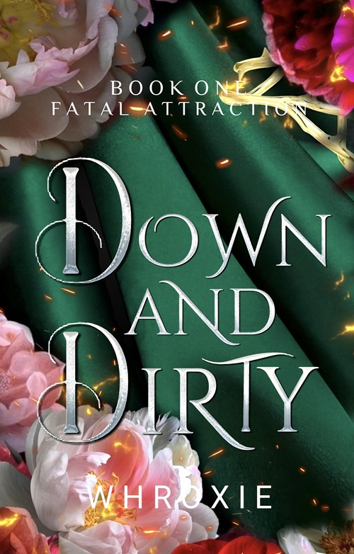 Cover of Down And Dirty 1