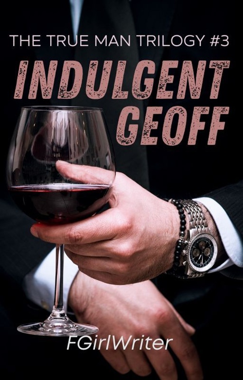 Cover of Indulgent Geoff (TTMT #3)