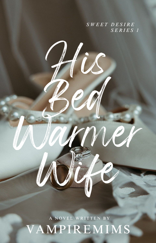 Cover of His Bed Warmer Wife