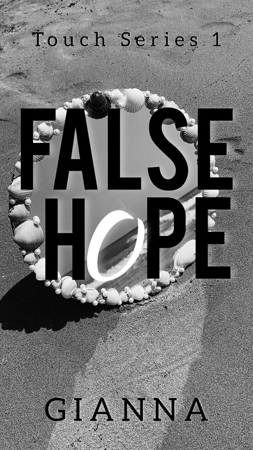 Cover of False Hope (Touch #1)