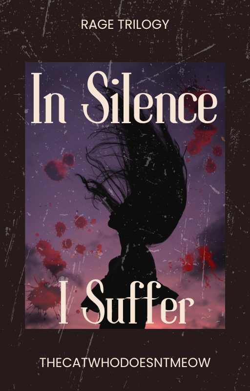Cover of Rage: In Silence, I Suffer