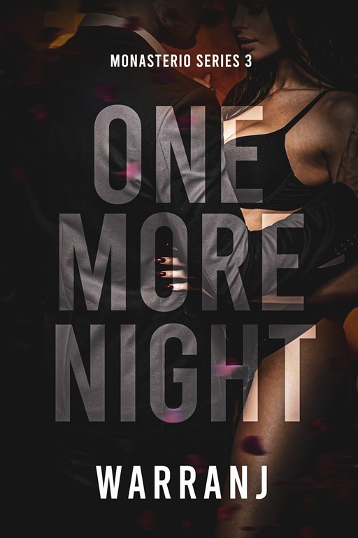 Cover of One More Night (Monasterio, #3)