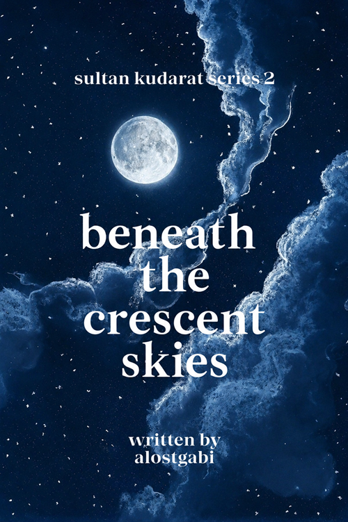 Cover of Beneath The Crescent Skies (Sultan Kudarat Series 2)