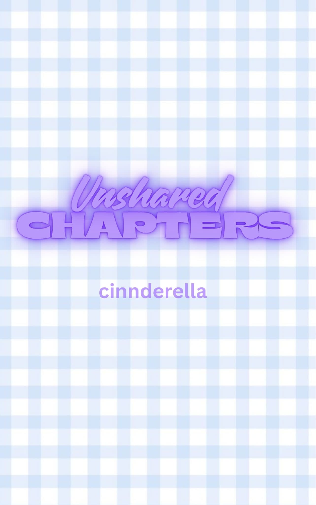 Cover of Unshared Chapters