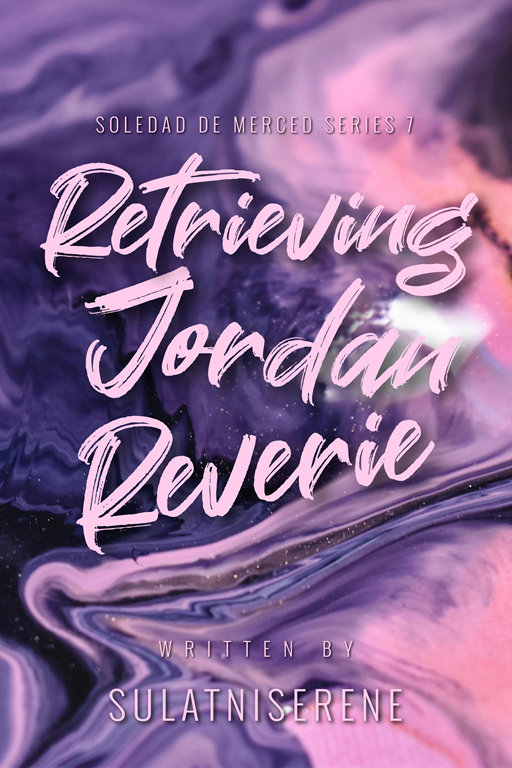 Cover of Retrieving Jordan Reverie (Soledad de Merced #7)
