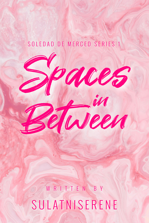 Cover of Spaces in Between (Soledad de Merced #1)